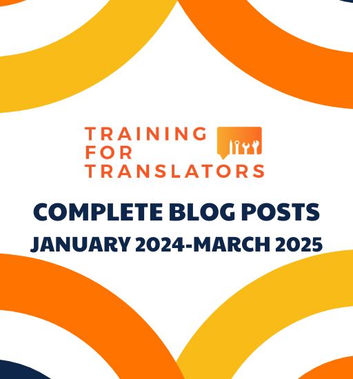 Training for Translators: compilation of posts